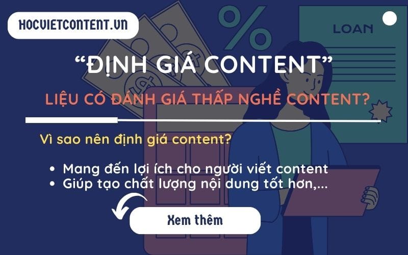 "Định giá content" - Liệu có đánh giá thấp nghề content?