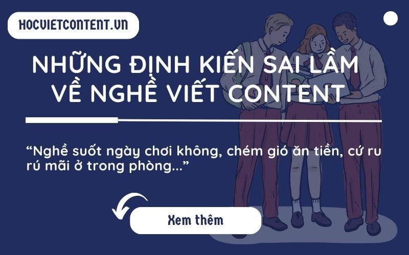 Những định kiến sai lầm về nghề viết content