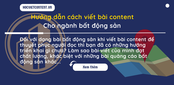 Cách viết content cho ngành bất động sản